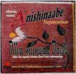 CD-2 Miinwaa Aanind Anishinaabe Nagamowinan_image